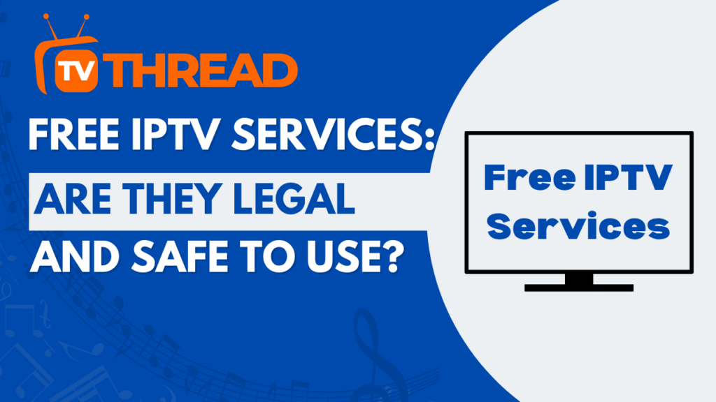 Free IPTV Services