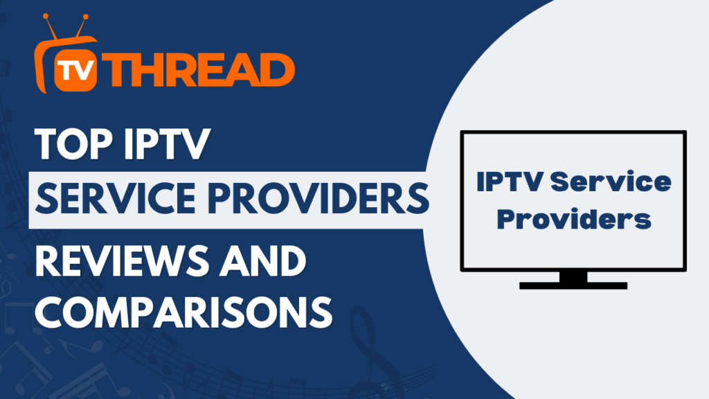 IPTV Providers